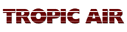 Tropic Air
